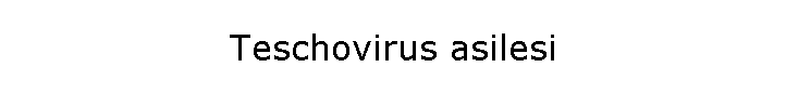 Teschovirus asilesi