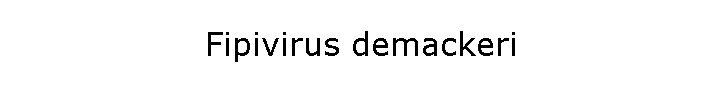 Fipivirus demackeri