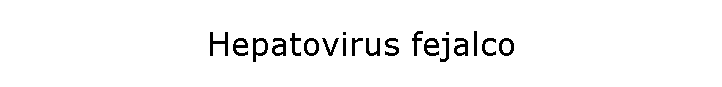 Hepatovirus fejalco