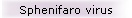 Sphenifaro virus