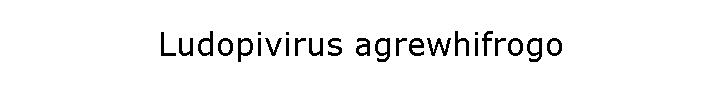 Ludopivirus agrewhifrogo