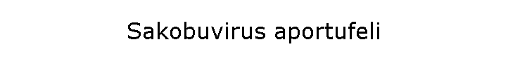 Sakobuvirus aportufeli