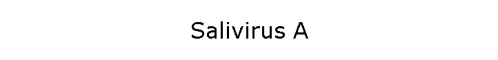 Salivirus A